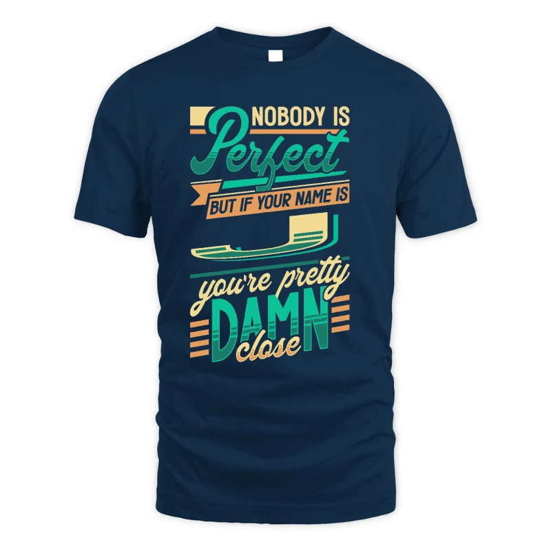 Nobody Is Perfect 76