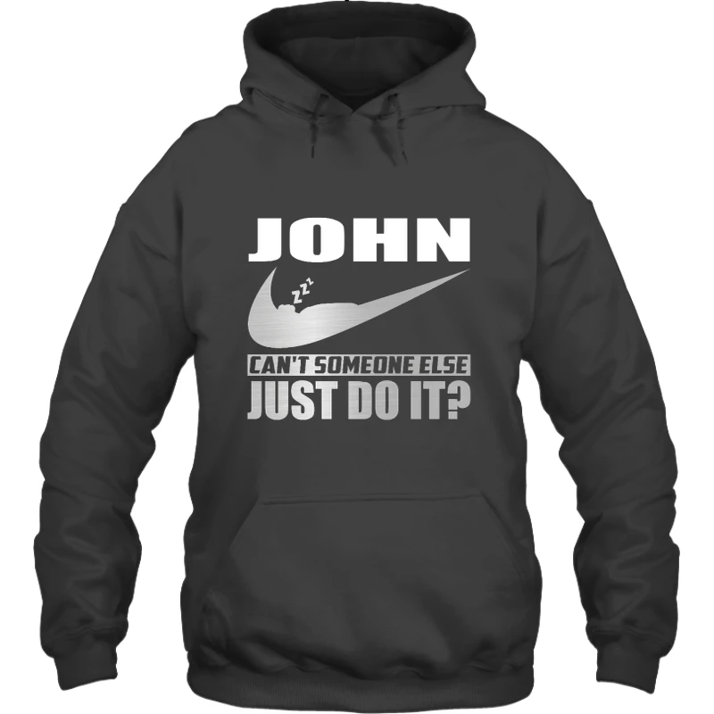 99 Cant Someone Else Just Do It