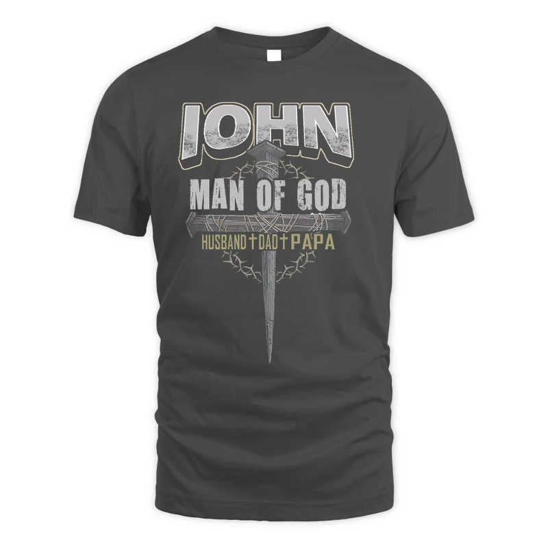 S53 Man Of God Husban Dad Papa - John