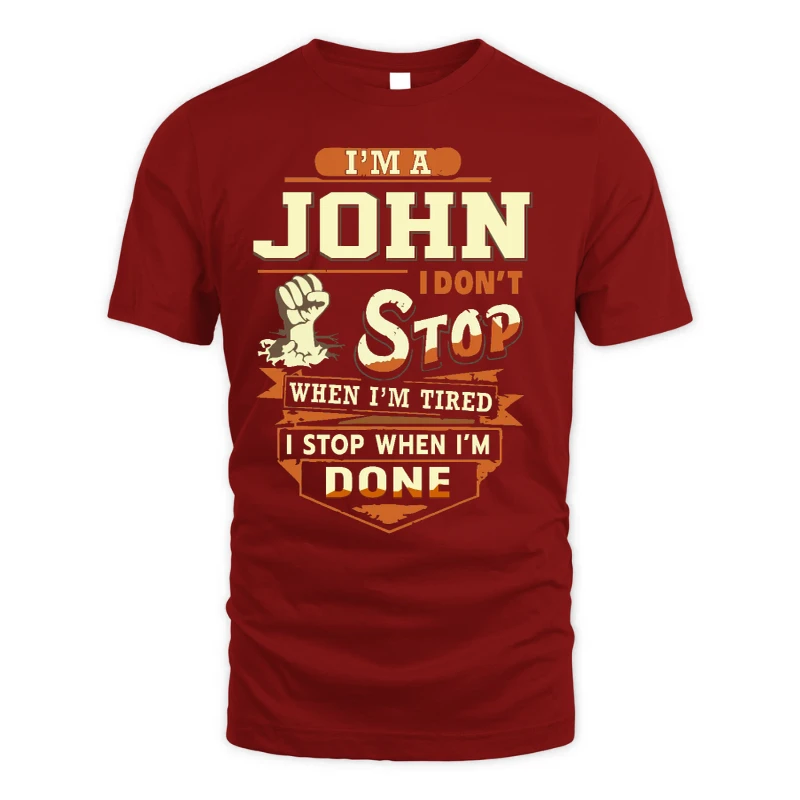 22 I Dont Stop When Im Tired - John